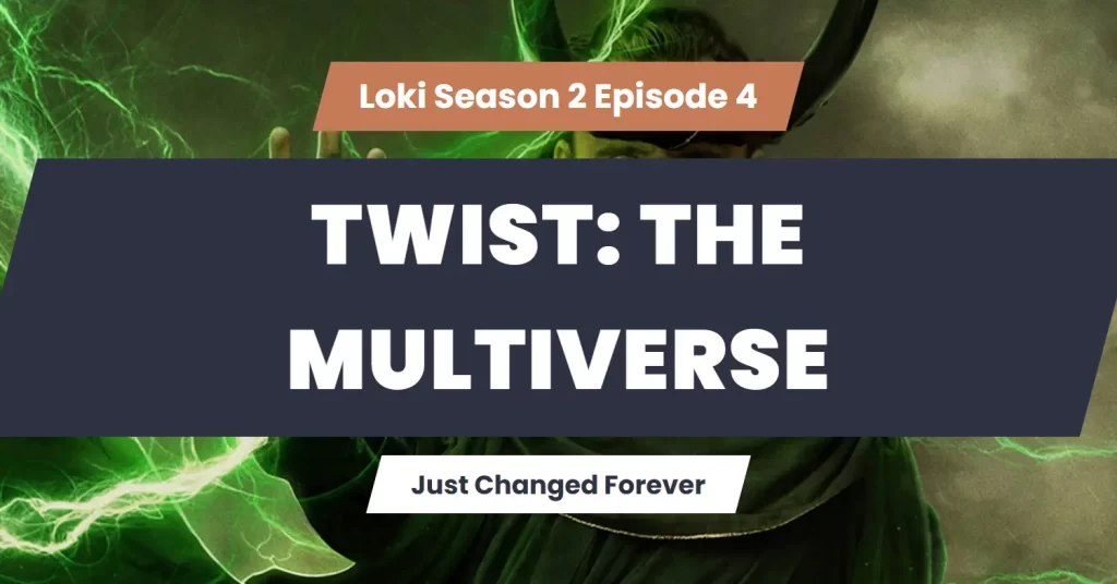 loki-season-2-episode-4-twist-2025